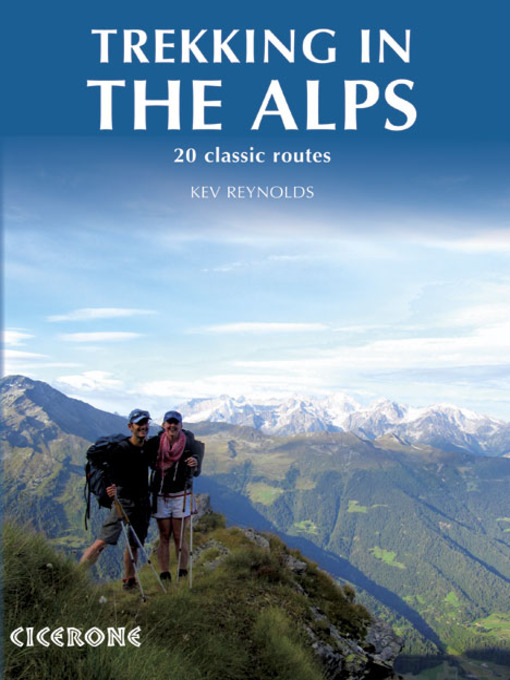 Trekking in the Alps (eBook): 20 Classic Routes